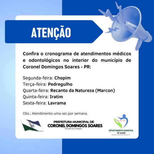 DEPARTAMENTO MUNICIPAL DE SAÚDE INFORMA DIAS DE ATENDIMENTO NAS LOCALIDADES DO INTERIOR DO MUNICÍPIO