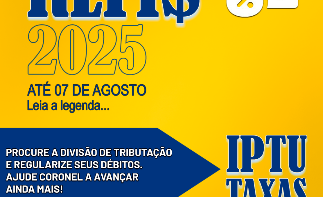 Divisão de Tributação comunica que o Refis está aberto até dia 07 de agosto!